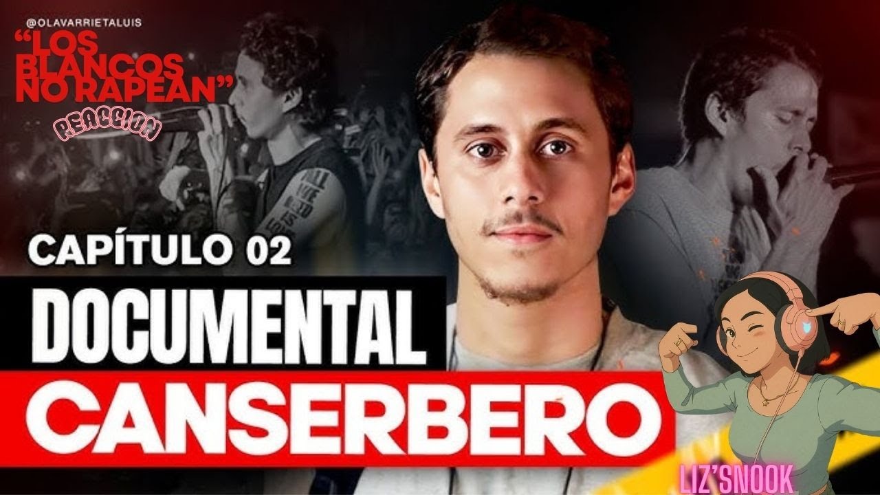 CANSERBERO - DOCUMENTAL EP-02 