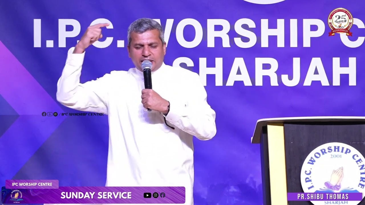 Pr. Shibu Thomas Oklahoma is preaching * Malayalam Christian Message * IPC Worship Centre Sharjah