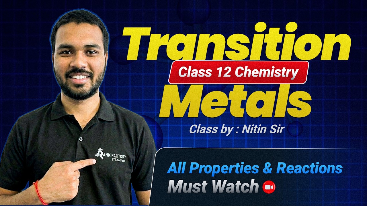 Transition Metals One-Shot Revision | NEB Class 12 Chemistry | All Properties & Reactions