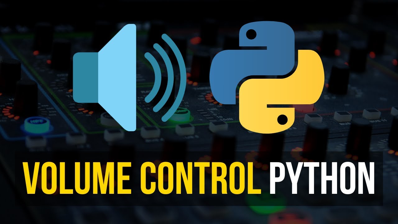 Controlling Your PC's Volume with Python