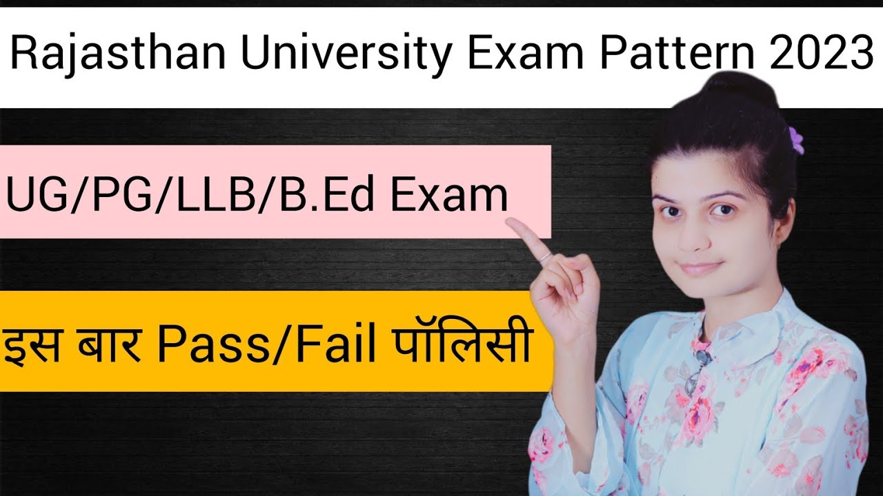 Rajasthan University Exam pattern 2023 | UG/PG Exam 2023 Update | Ru Exam Pattern 2023 |