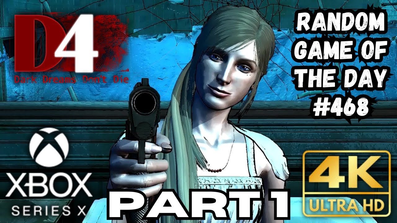 D4 Dark Dreams Don't Die Gameplay Part 1 | Xbox Series X |S | 4K HDR | RANDOM GAME OF THE DAY 468