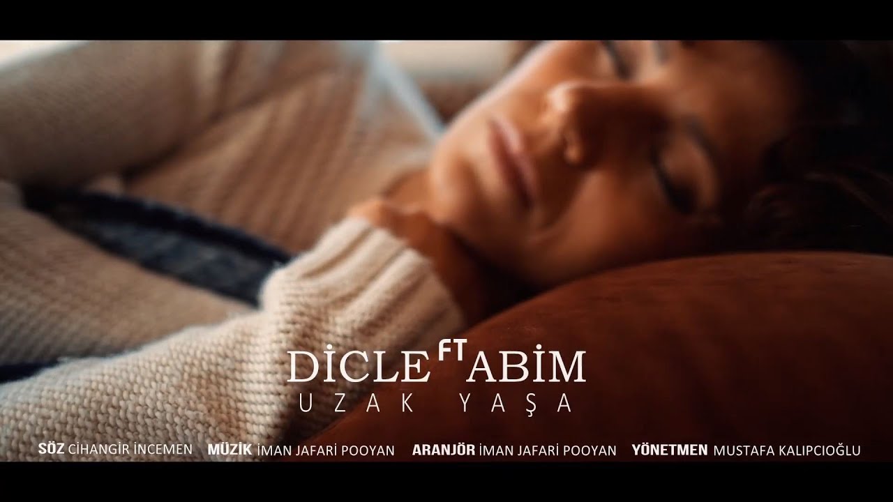 Dicle feat. Abim - Uzak Yaşa (Official Music Video)