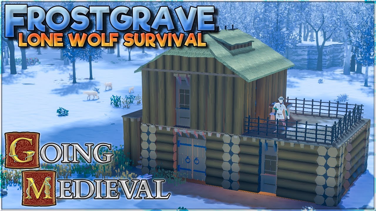 Left For Dead as Winter Entombs Us... A Rough Start in Going Medieval!