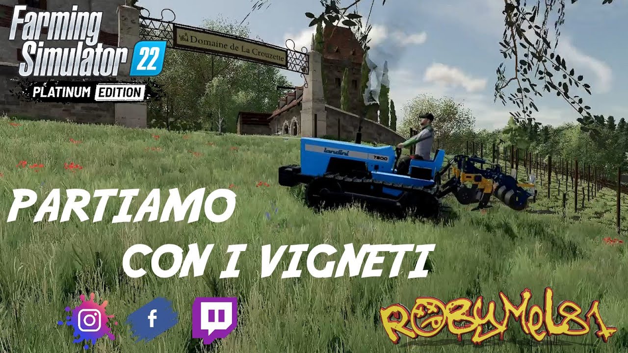 PARTIAMO CON I VIGNETI ➤ SERIE FRANCESE #09 ★ CASTELNAUD ➤ FARMING SIMULATOR 22