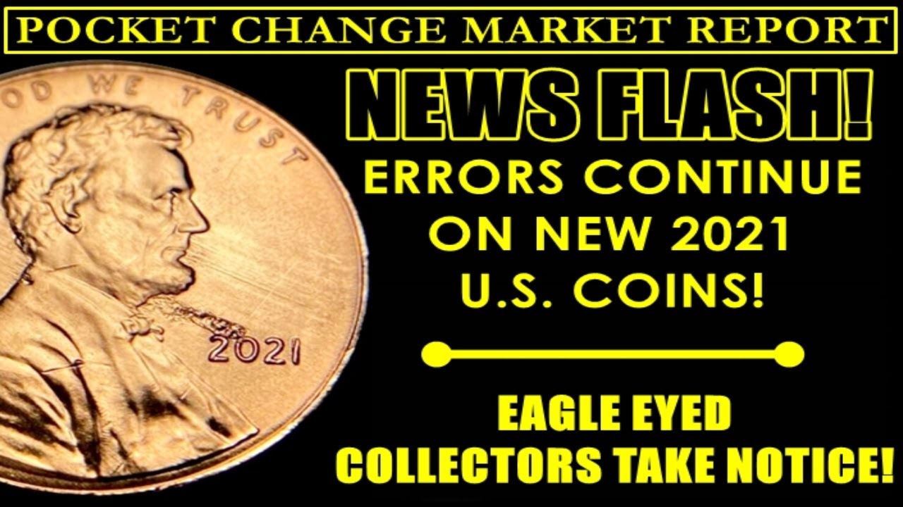 SECRET'S OUT! - 2021 Lincoln Penny Error Found...THEN SOLD! - POCKET CHANGE MARKET REPORT