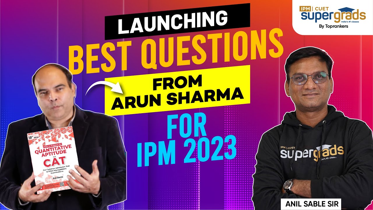 IPM Best Questions Series from Arun Sharma Book | IPM 2023 Important Questions Series | IPM 2023