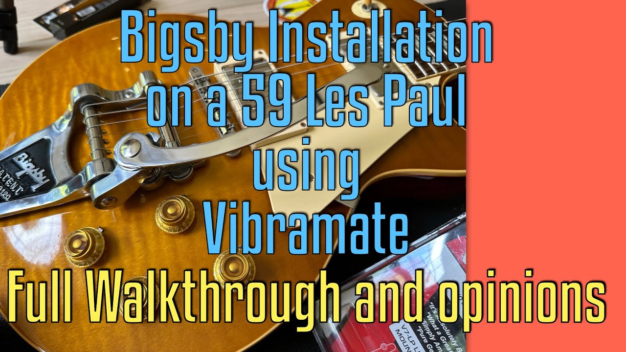 Vibramate Bigsby on a Les Paul R9 walkthrough and demo