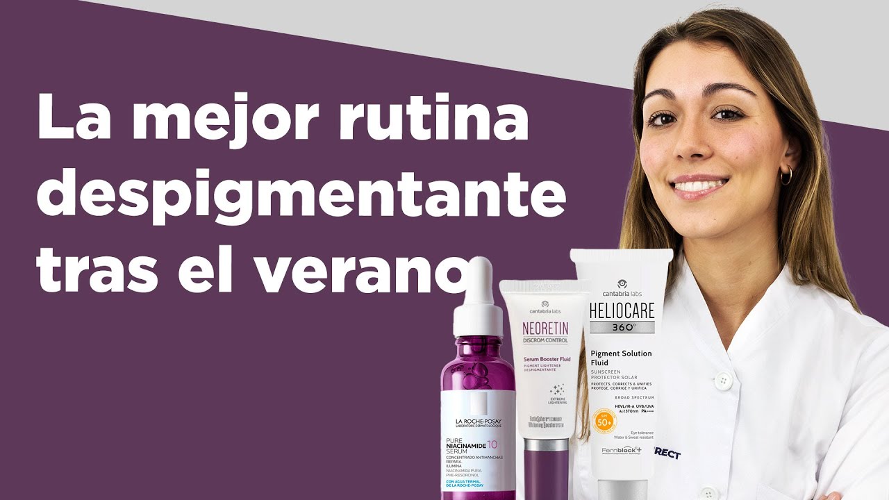 La mejor rutina despigmentante tras el verano |Farmaciasdirect