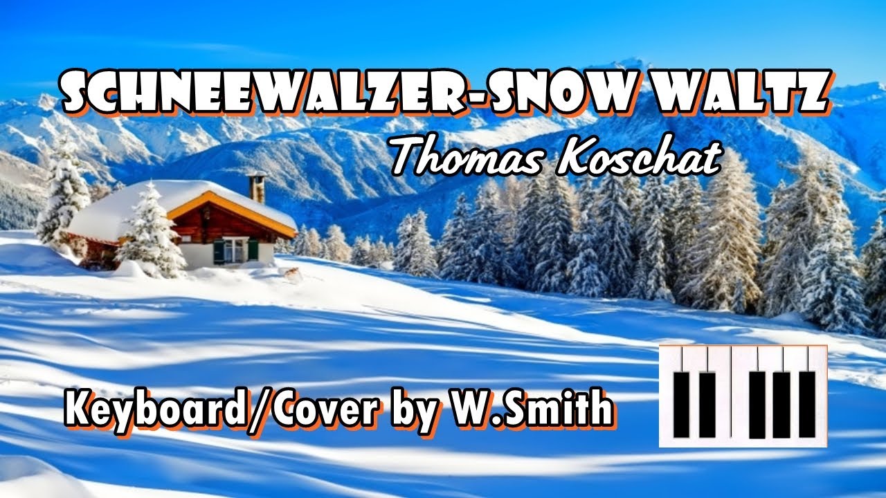 Schneewalzer (Snow Waltz) - k99 - Keyboard/Cover - @WaldineiSmith -Grande sucesso de @andrerieu