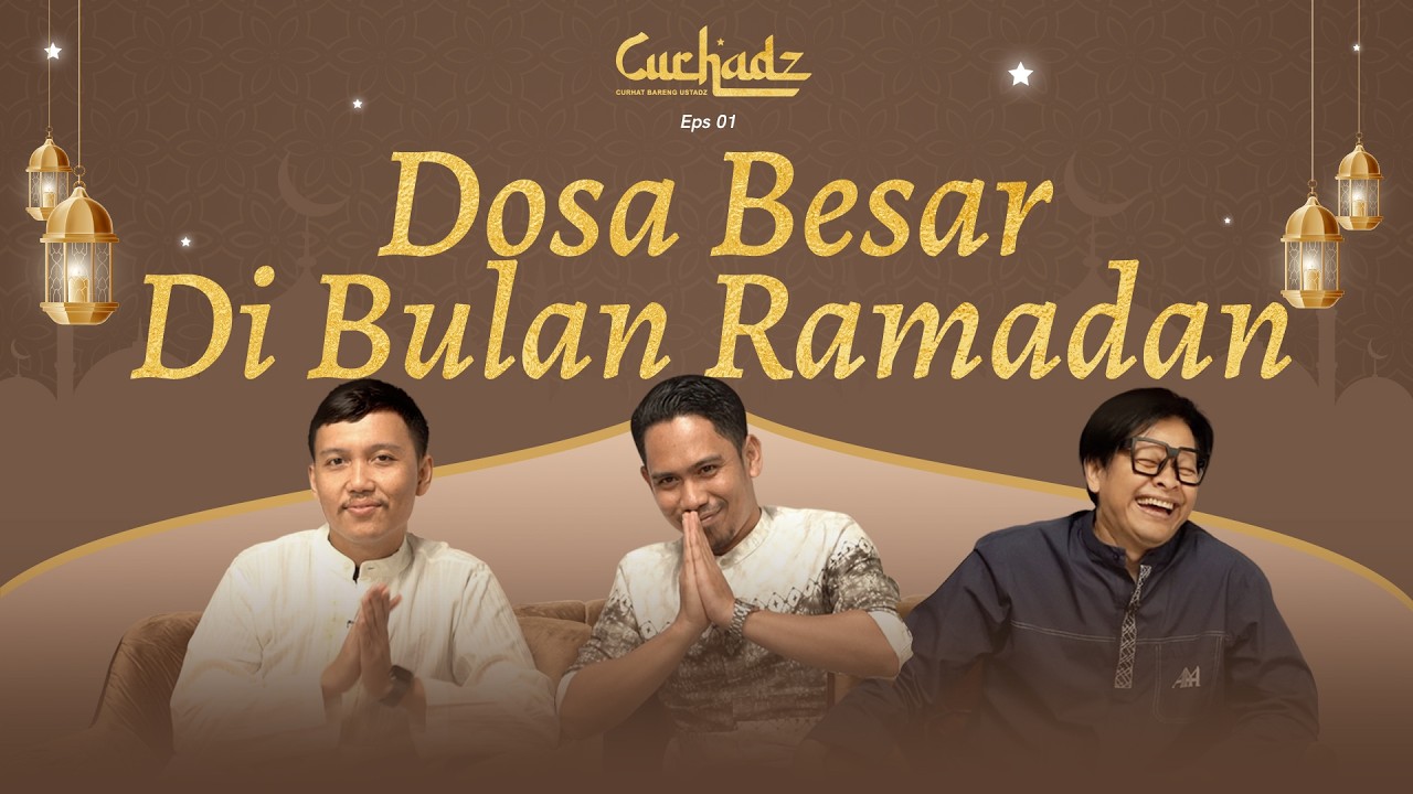 JANGAN LAKUKAN HAL INI DI BULAN RAMADAN?! - JEK | CURHADZ ARMAND MAULANA