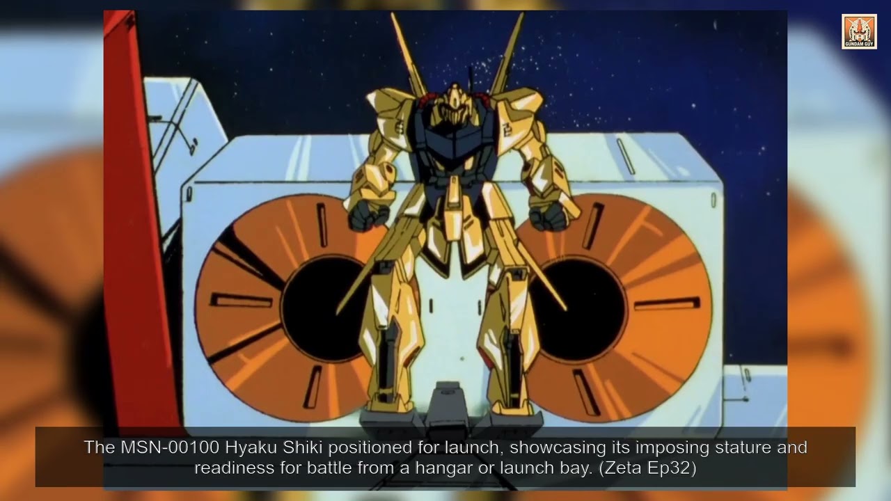 MSN-00100 Hyaku Shiki: The Golden Mobile Suit of Zeta Gundam Explained