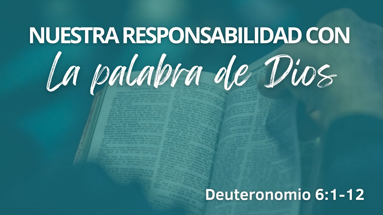 Deuteronomio 6:1-12 | Nuestra responsabilidad con la palabra de Dios | Pablo Sanjinés
