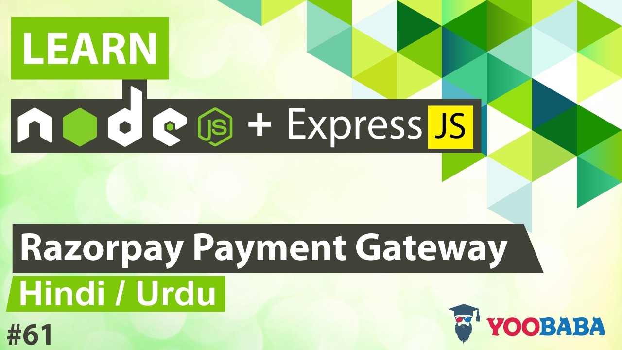 ExpressJS & NodeJS Razorpay Payment Gateway Tutorial in Hindi / Urdu