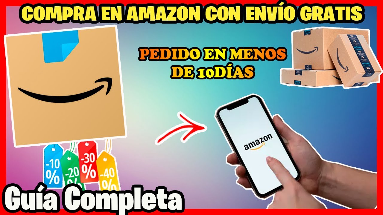 Comprar en AMAZON desde Perú con envío GRATIS