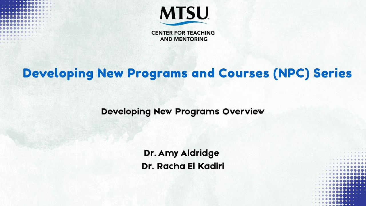 Developing New Programs and Courses: Overview
