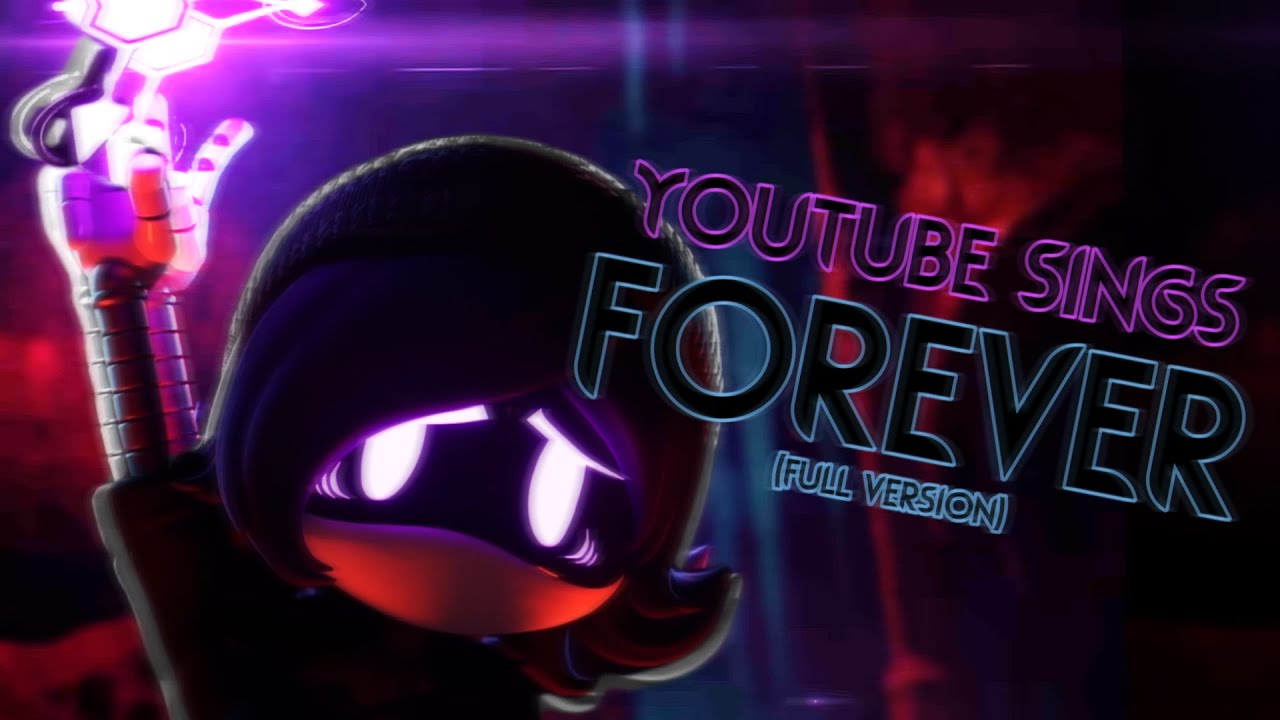 Youtube Comments sing FOREVER [FULL VERSION]