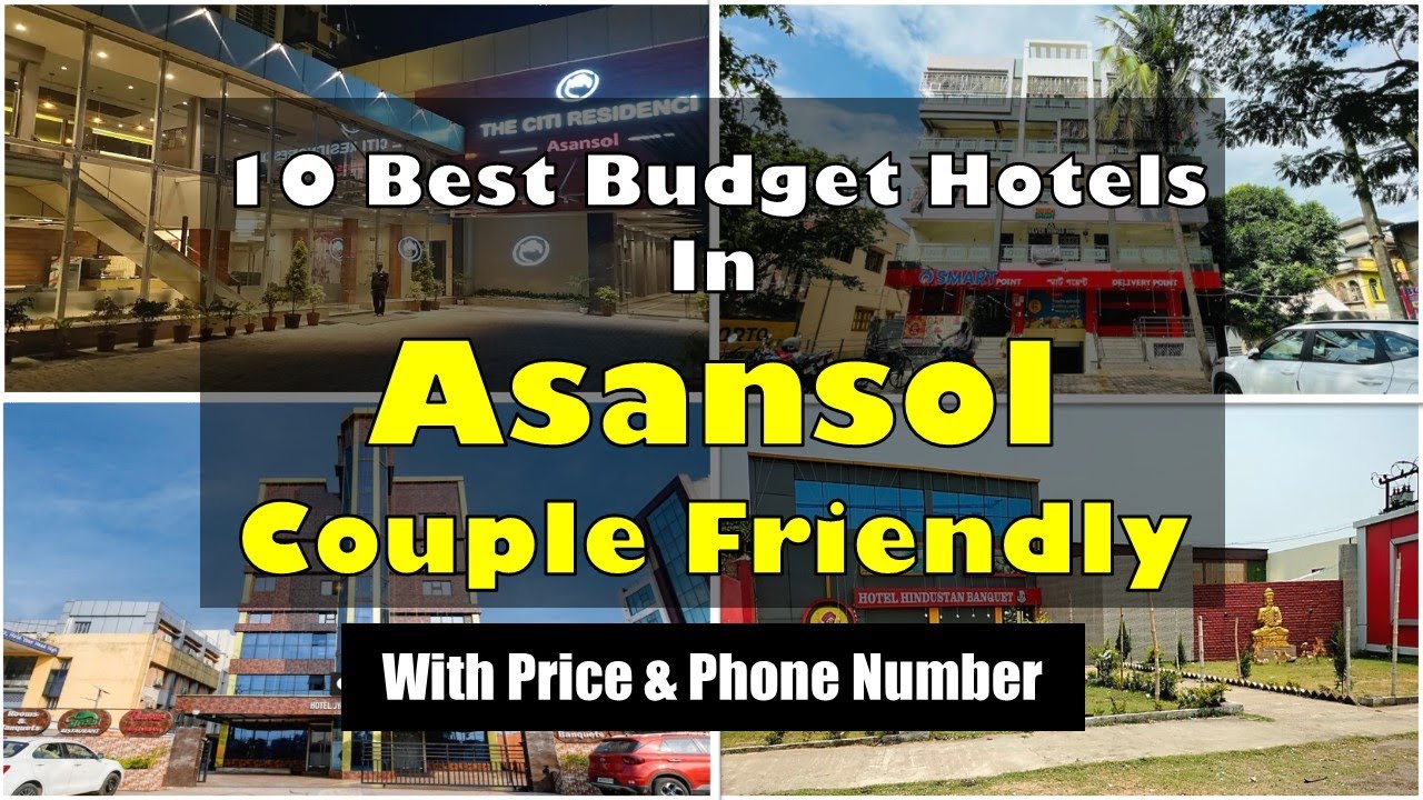 10 Best Budget Couple Friendly Hotels In Asansol | आसनसोल में सस्ते होटल