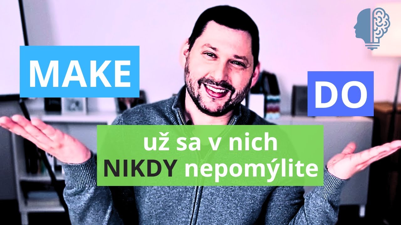 Anglické SLOVESÁ | MAKE & DO | Dôležité anglické FRÁZY pre ZAČIATOČNÍKOV