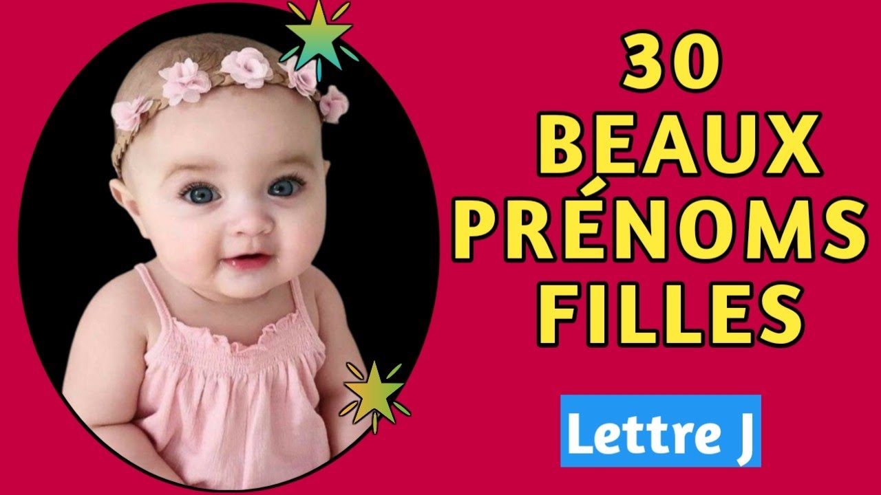 PRÉNOMS FILLES LETTRE J