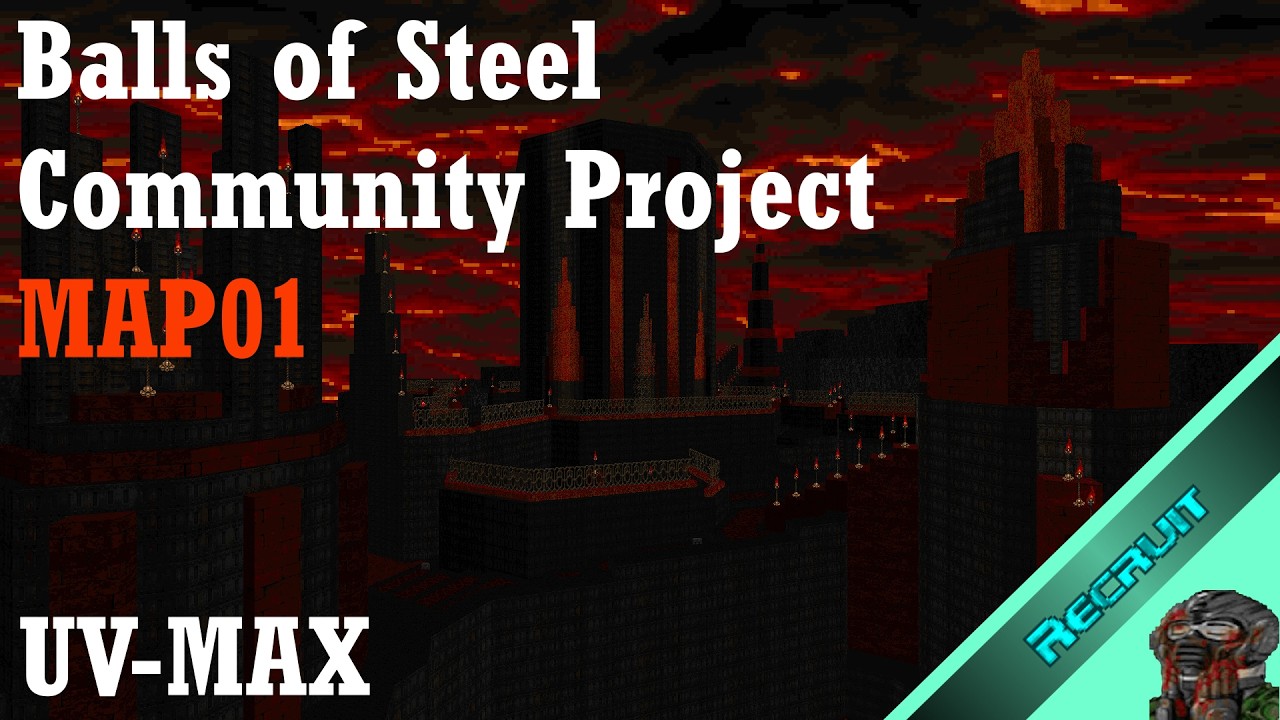 Doom II - Balls of Steel Community Project MAP01 [Recruit] // UV-MAX