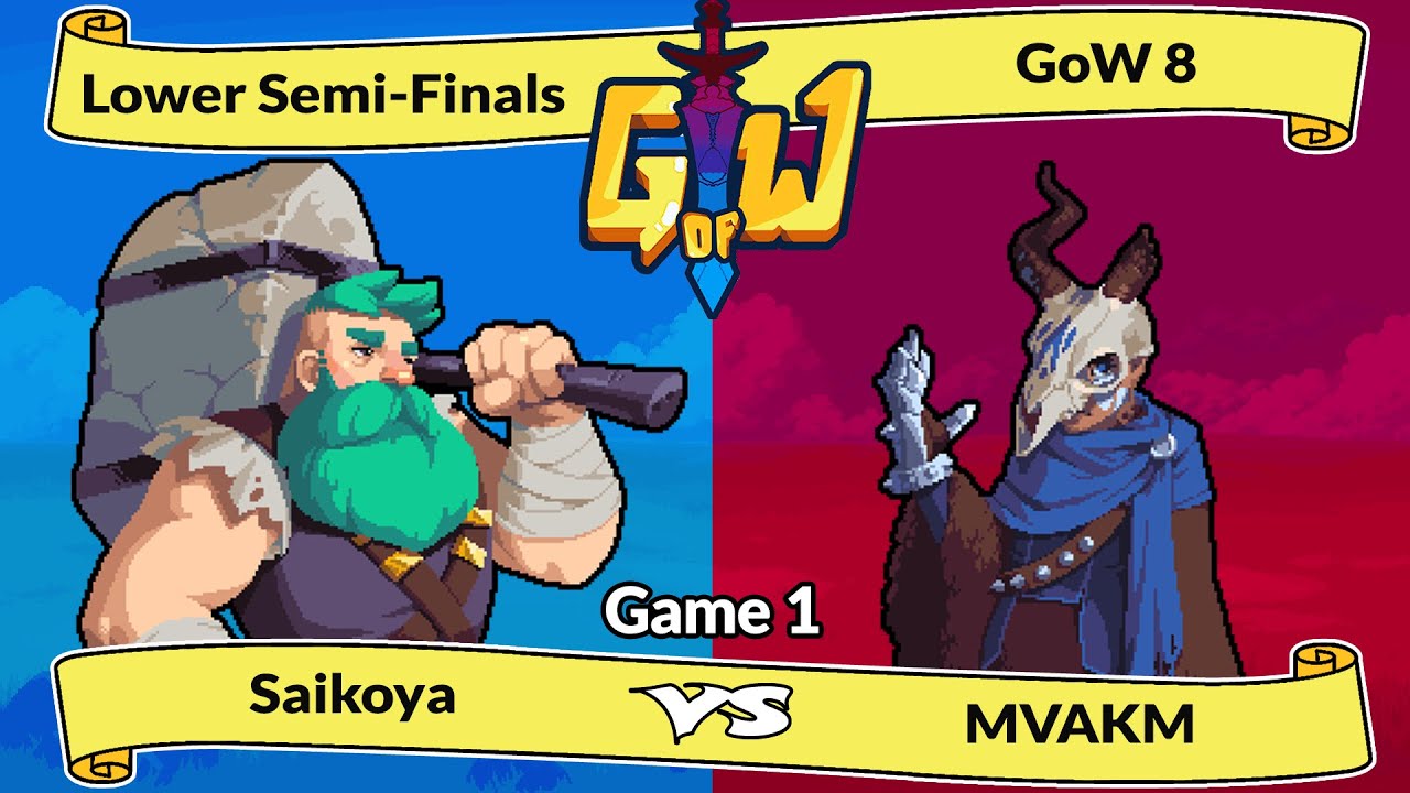 GoW8 - Saikoya (Wulfar) vs MVAKM (Valdor) - Losers Semis G1