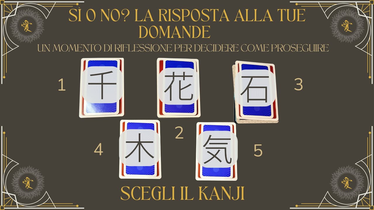 Sì o No? La Risposta Alle Tue Domande - Verso L'Autorealizzazione - Tarocchi Interattivi