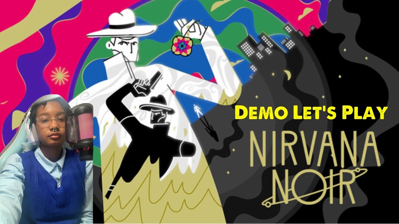 Demo Let's Play: Nirvana Noir