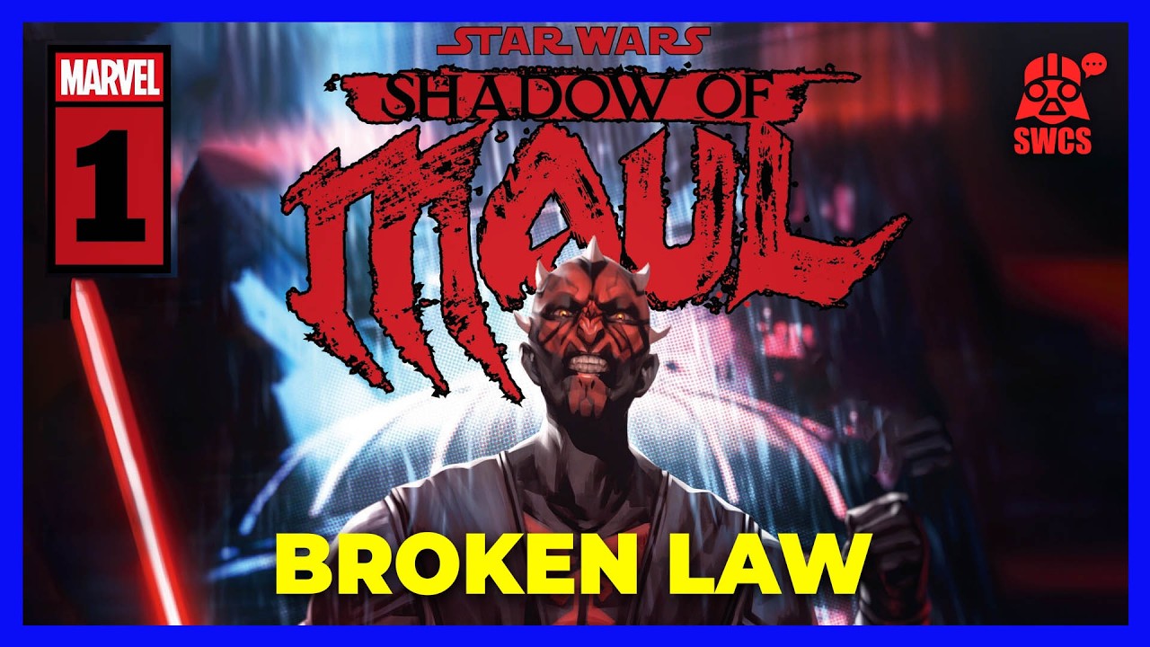Shadow of Maul #1 | BROKEN LAW | Star Wars Comics Story | 2026