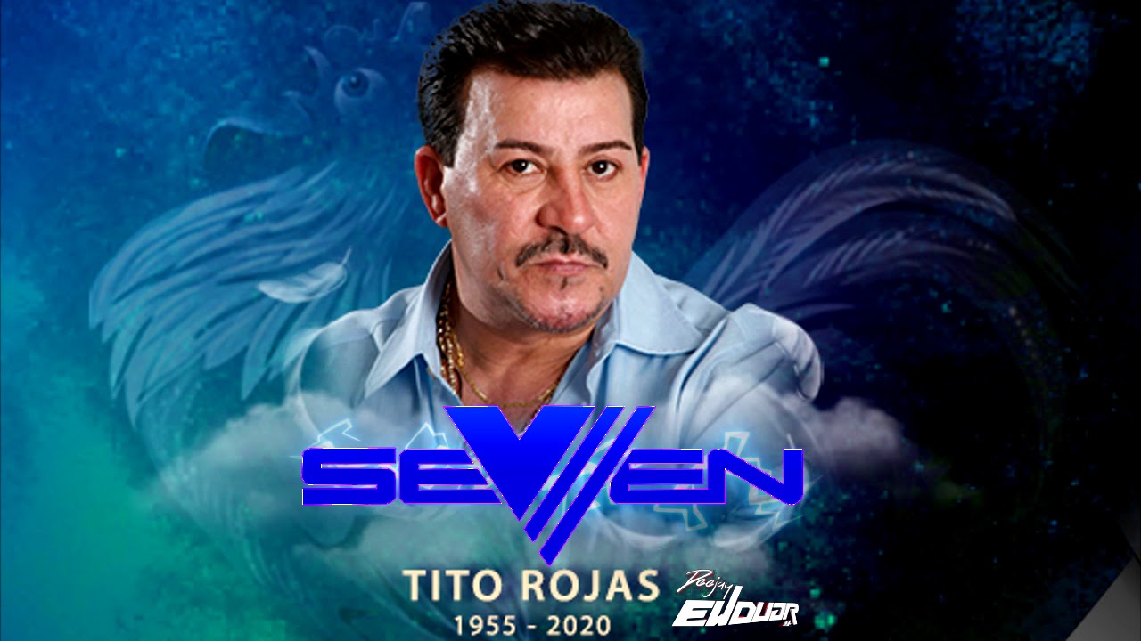 Tito Rojas ✝️ - Super Exitos 🔛  Seven La Destructora -  ✘ Prod By.. Dj Ewduar Mi✘