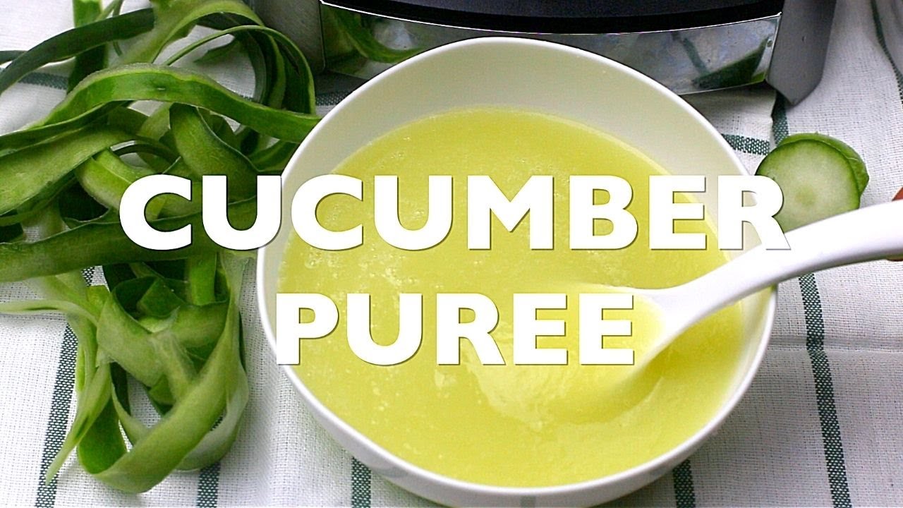 Cucumber Puree || Baby Weaning Food 6+ Mths