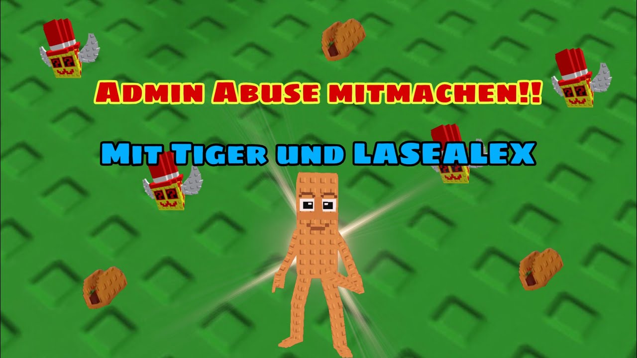 Admin Abuse mitmachen! (W :D)