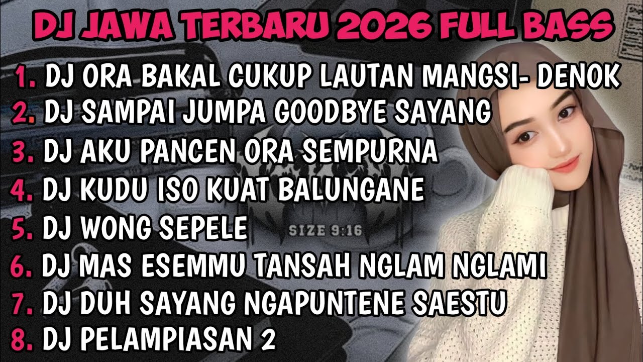 DJ JAWA TERBARU 2025 FULL BASS🎵 | DJ ORA BAKAL CUKUP LAUTAN MANGSI X DJ TAMU UNDANGAN VIRAL!!