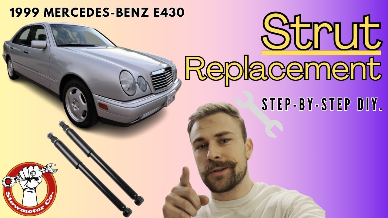 How to Replace Struts on a 1999 Mercedes-Benz E430 | DIY Suspension Repair Guide