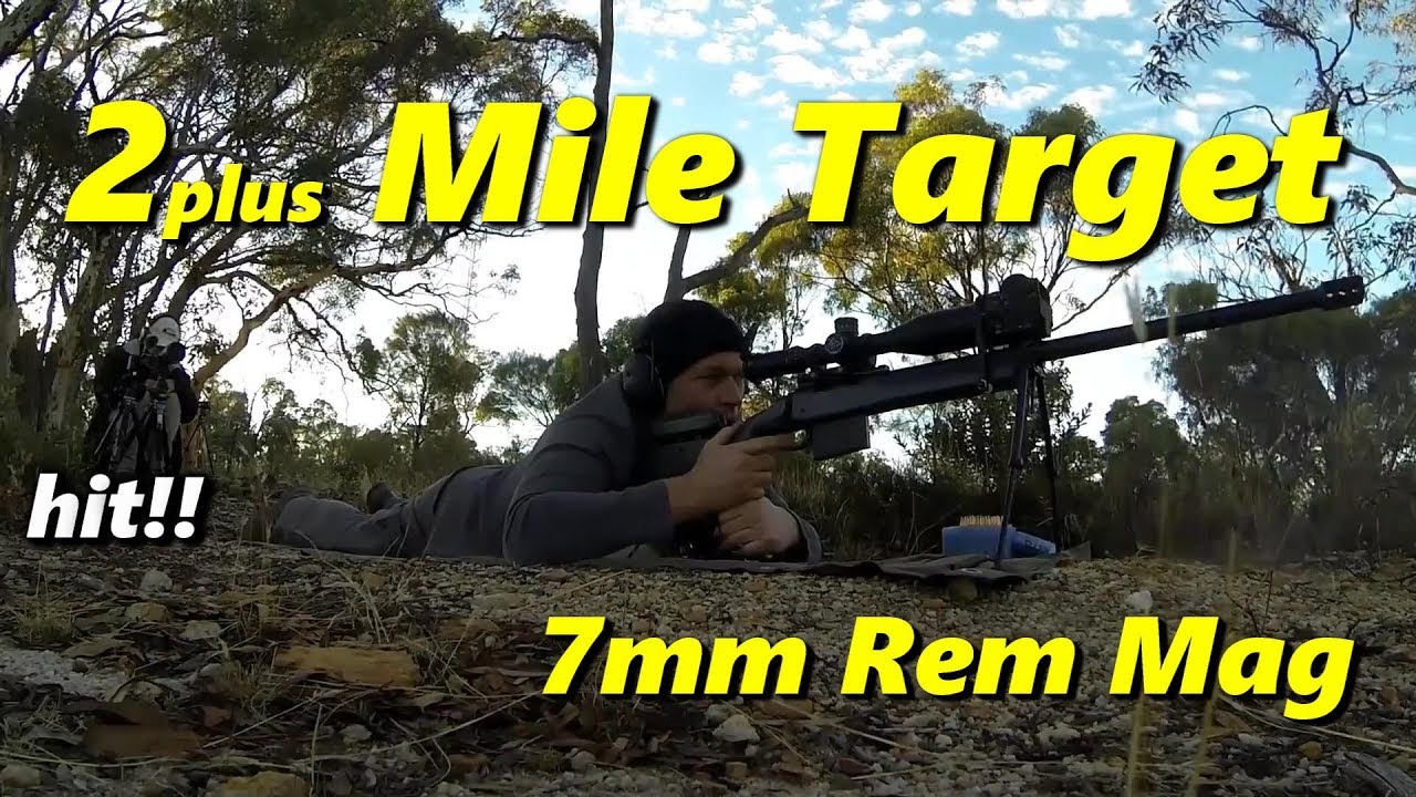 2 Mile shot (7mm Rem Mag)