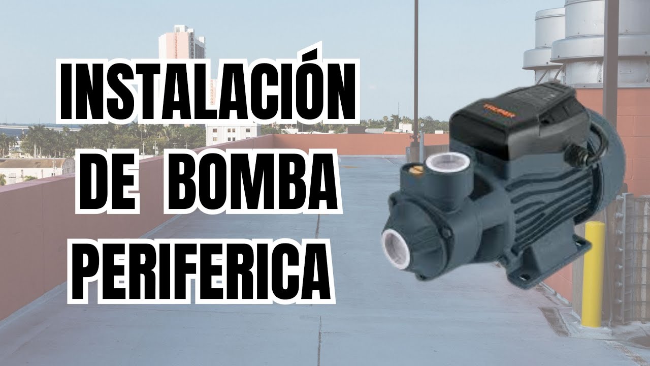 Como instalar una bomba periférica | TUTORIAL