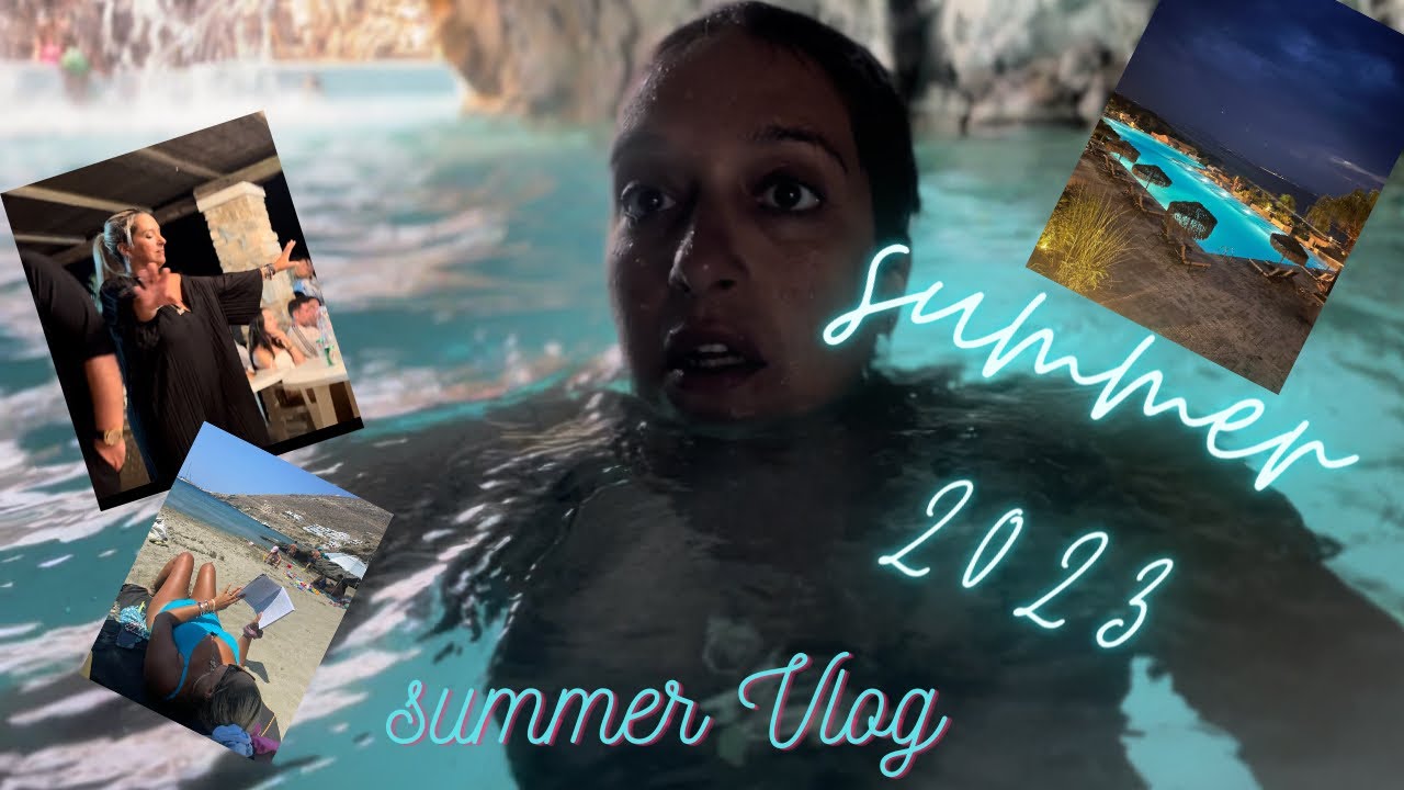 Summer vlog …. My summer 2023