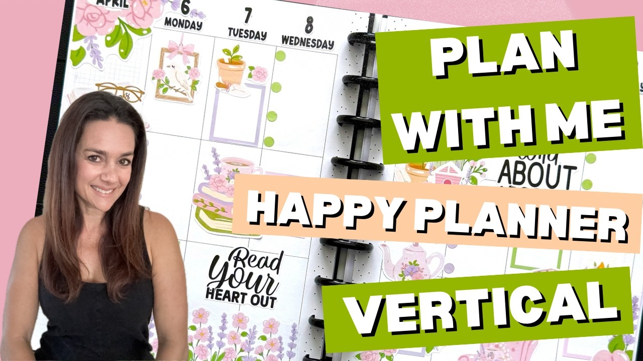 Планируйте вместе со мной [Оформление моего вертикального ежедневника Happy Planner]