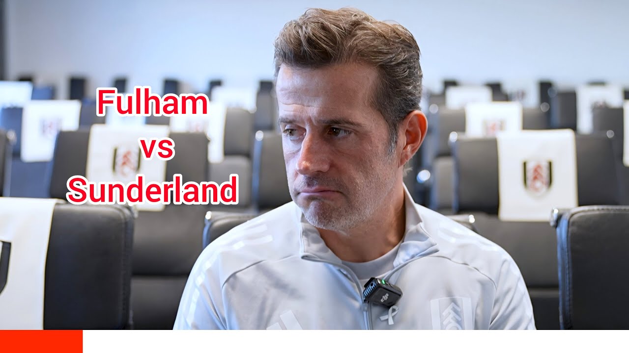 WE ARE READY TO GO AGAIN! MARCO SILVA PRESS CONFERENCE | FULHAM V SUNDERLAND