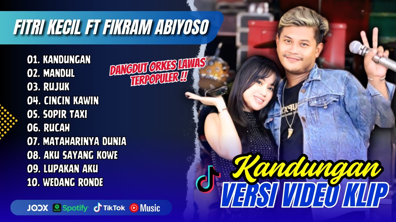 KANDUNGAN - Fitri Kecil Ft Fikram Abiyoso | MANDUL | OSAMA MUSIK LIVE || FULL ALBUM DANGDUT VIRAL