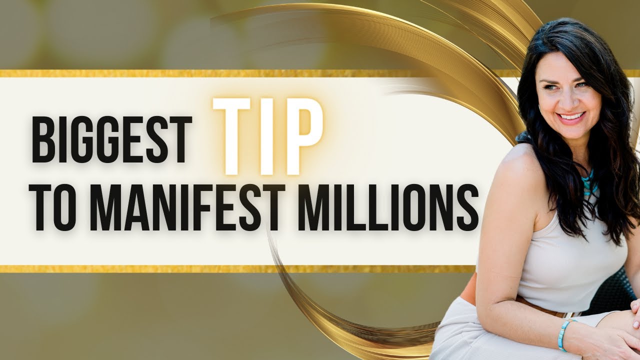 Biggest Tip to Manifest Millions of Dollars