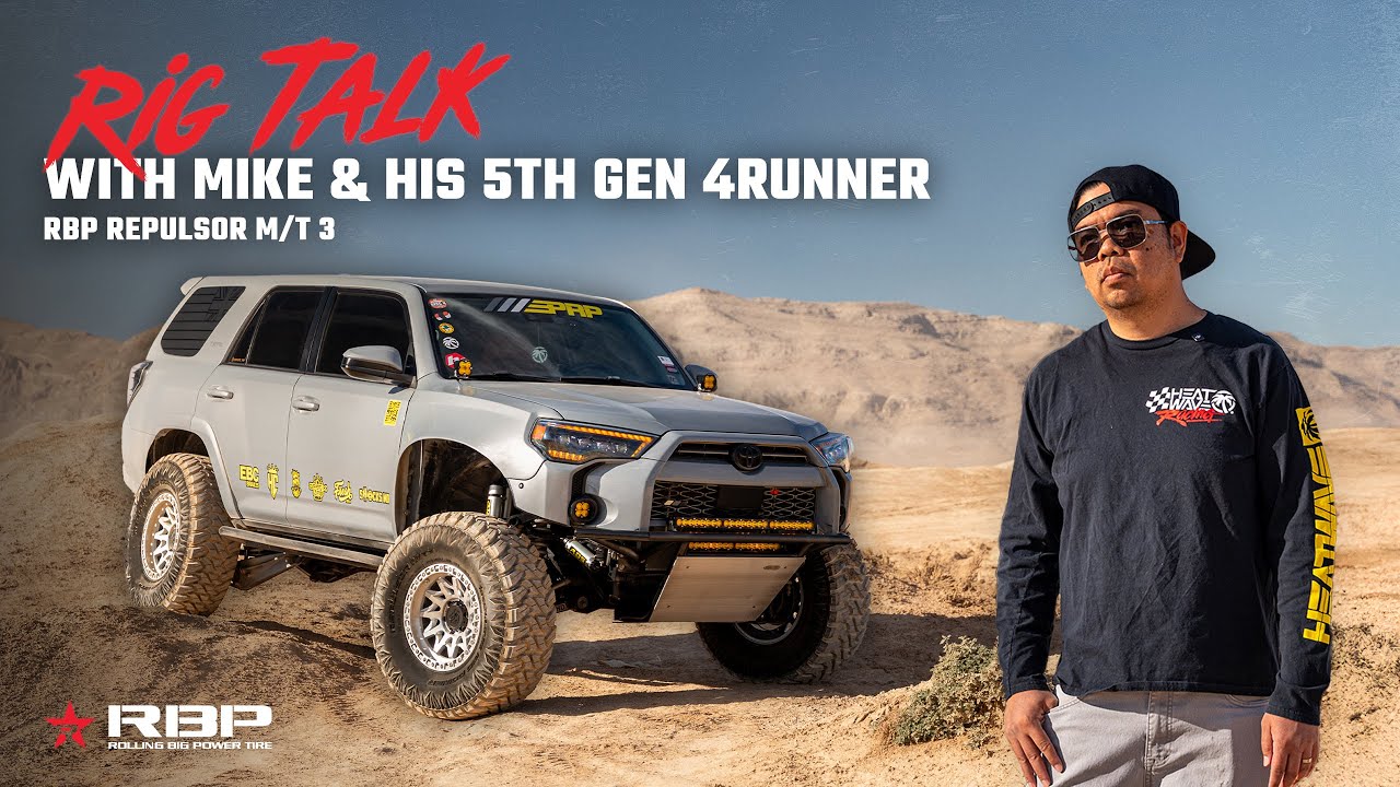 Rig Talk: 5th Gen 4Runner on RBP Repulsor M/T3 | Owner Review with Mike Cabras