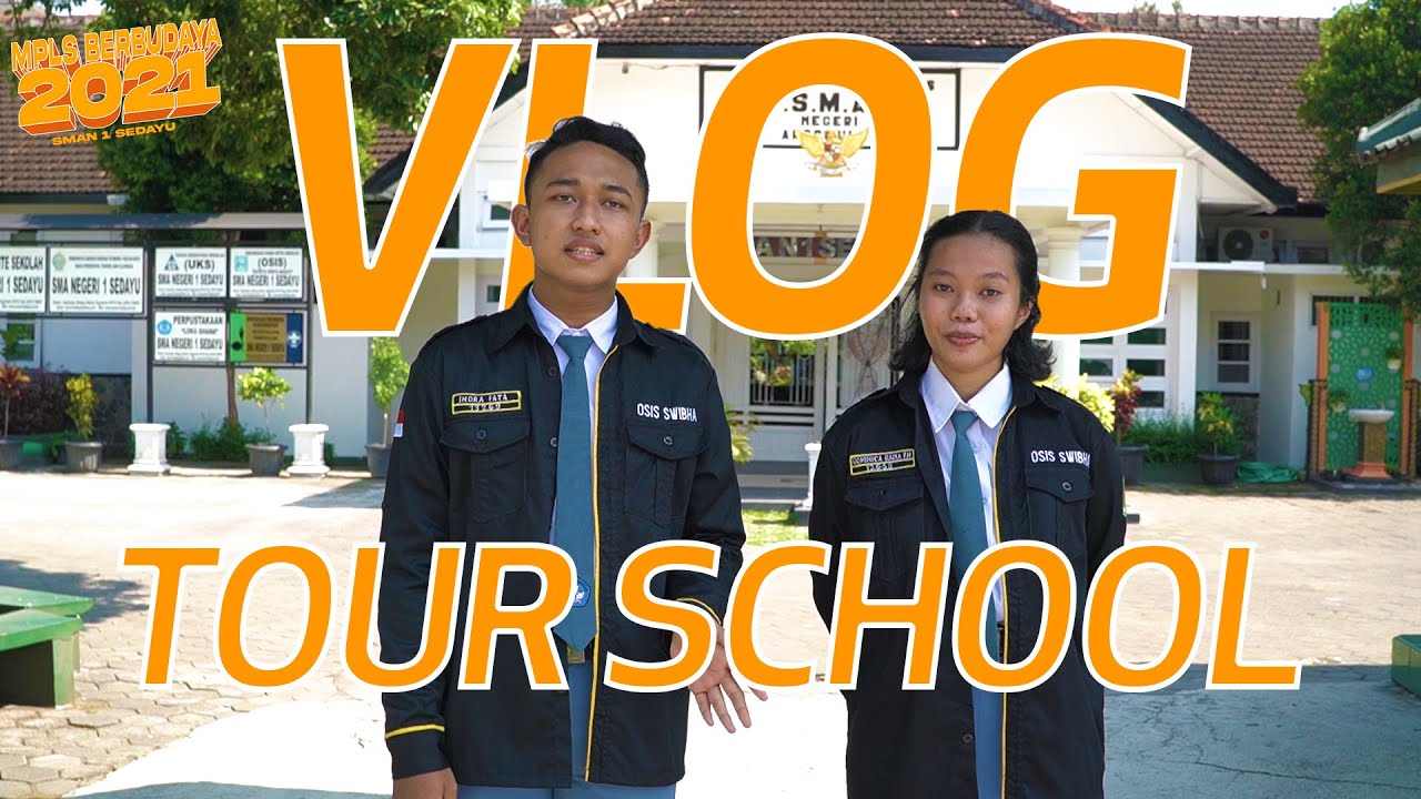 VLOG TOUR SCHOOL - MPLS BERBUDAYA 2021
