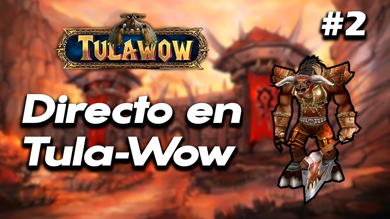 SEGUIMOS LA AVENTURA | SOMOS TULA-WOW #2