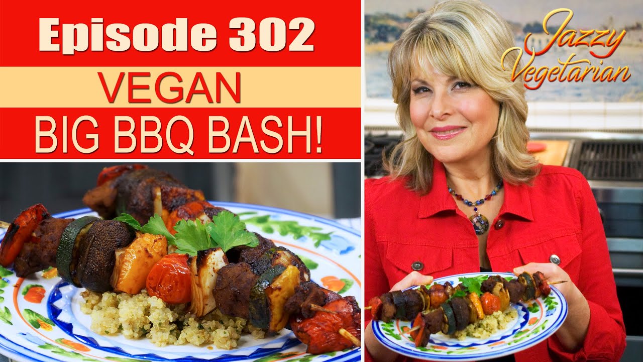 Episode 302 - “Vegan BBQ Bash”