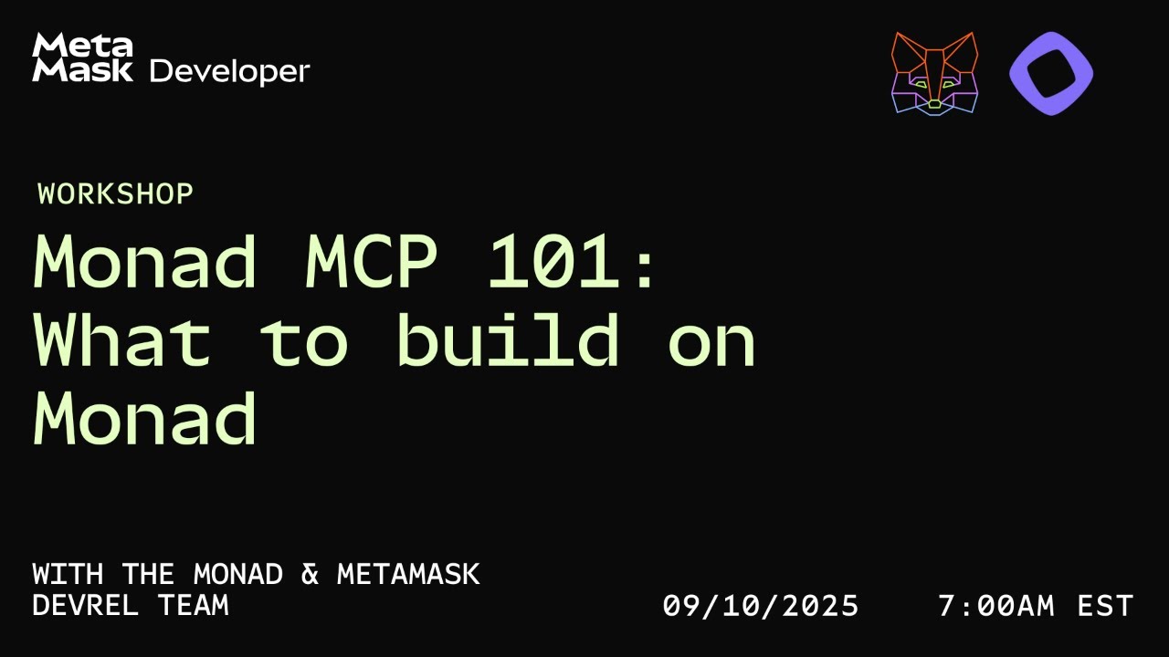 Workshop: Monad MCP 101: What to build on Monad