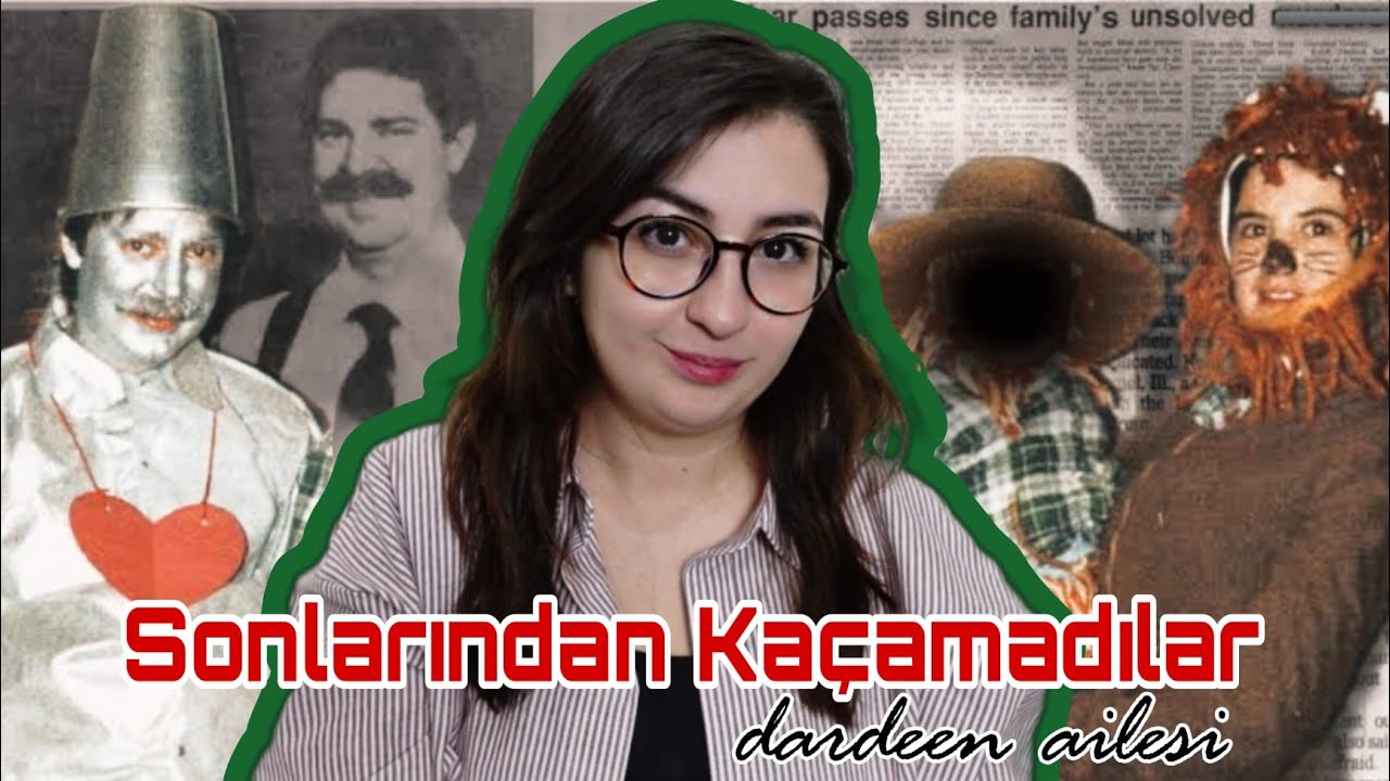 Taşındıkları Yer Onların Sonunu Getirdi - Dardeen Ailesi