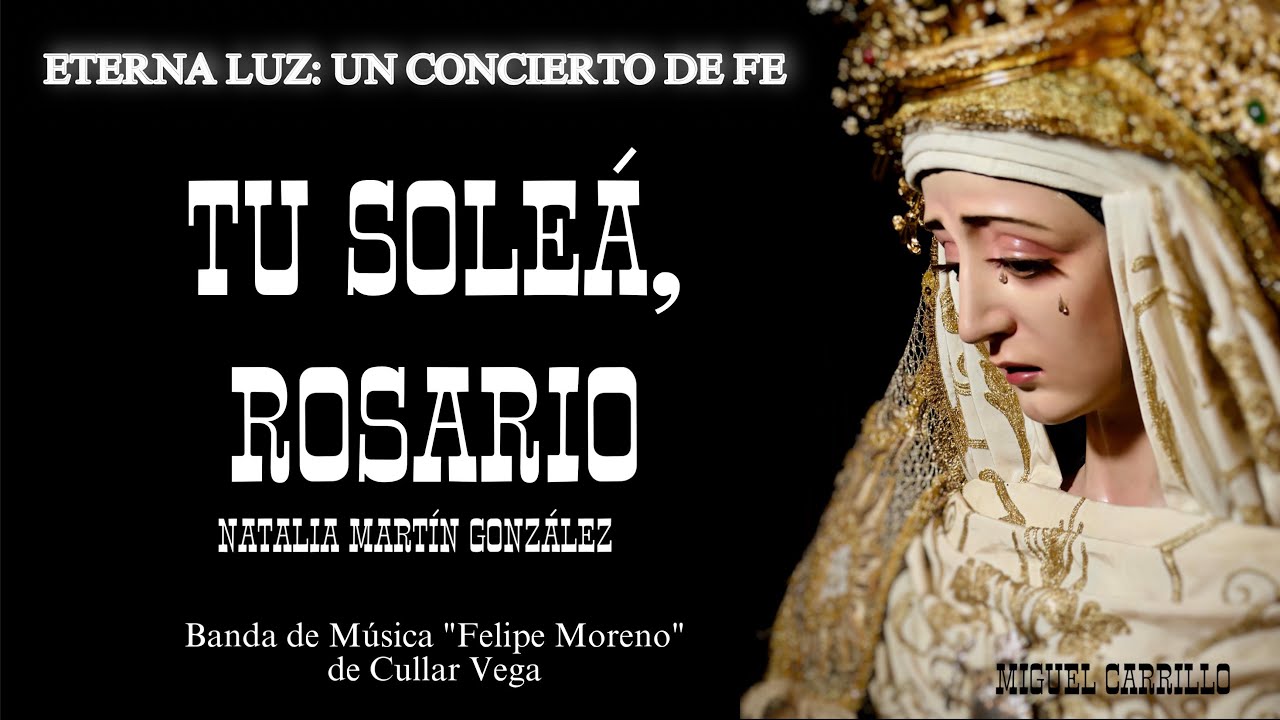 ¨TU SOLEÁ, ROSARIO¨ NATALIA MARTÍN GONZÁLEZ