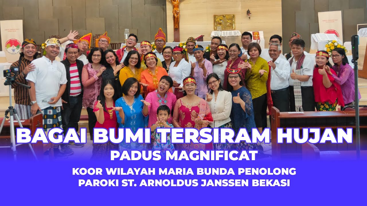 Bagai Bumi Tersiram Hujan (LAGU ROHANI KATOLIK) - PADUS MAGNIFICAT