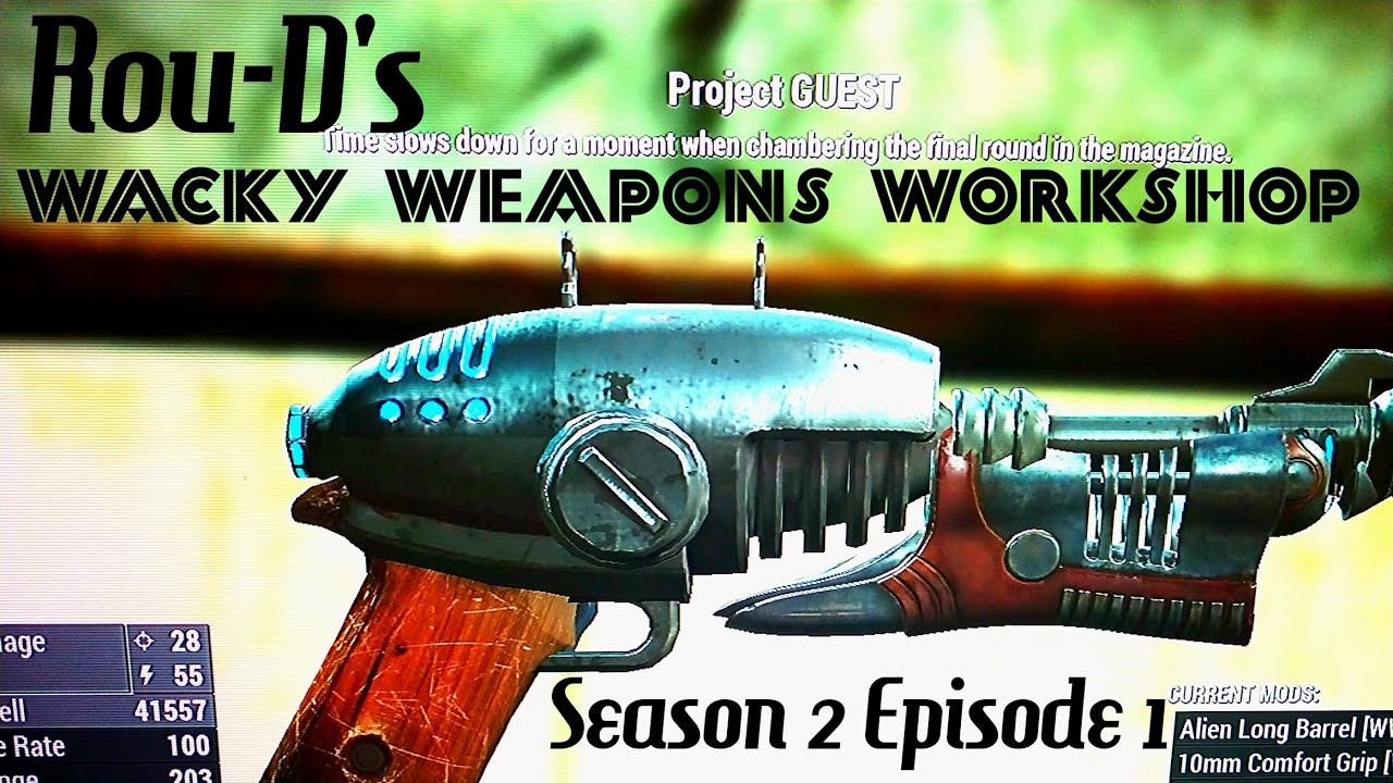 Fallout 4 - Wacky Weapons Workshop - S2 EP1